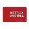 Netflix and Bill